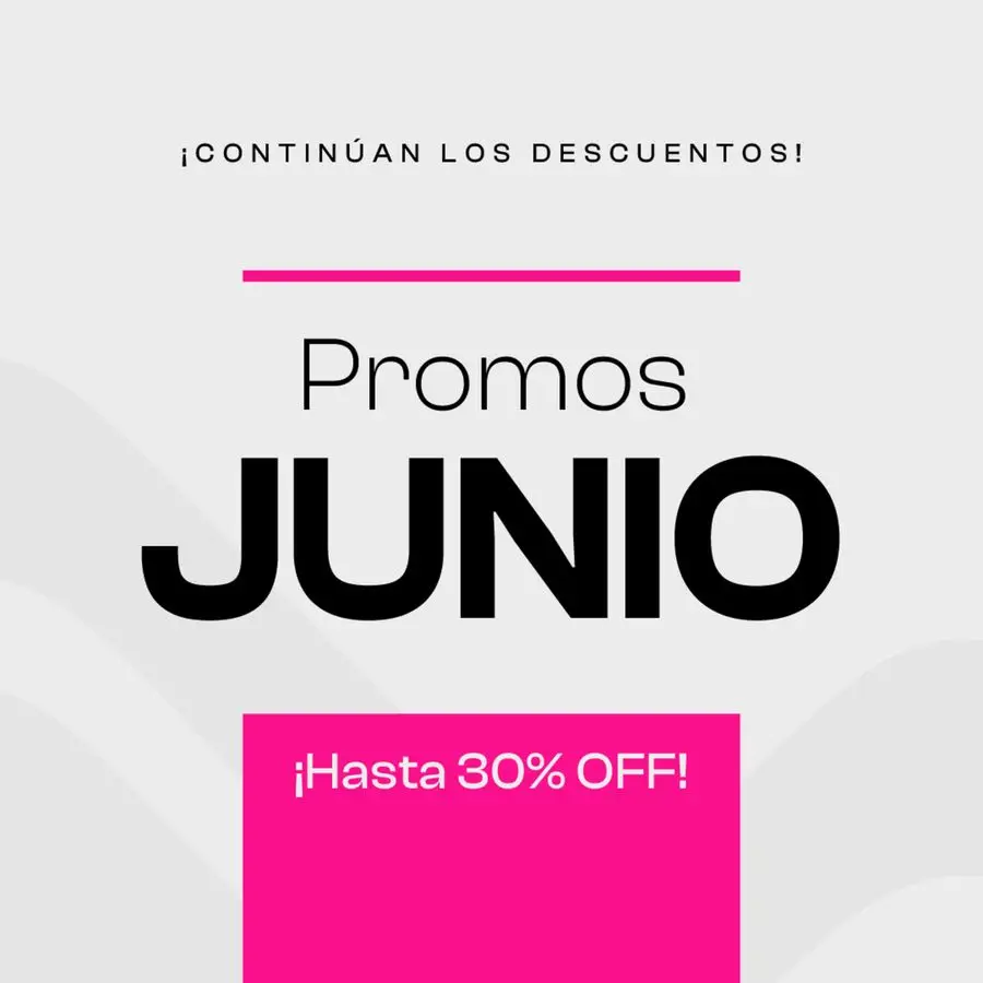 Promos Junio - ¡Hasta 30% OFF! - 1/4