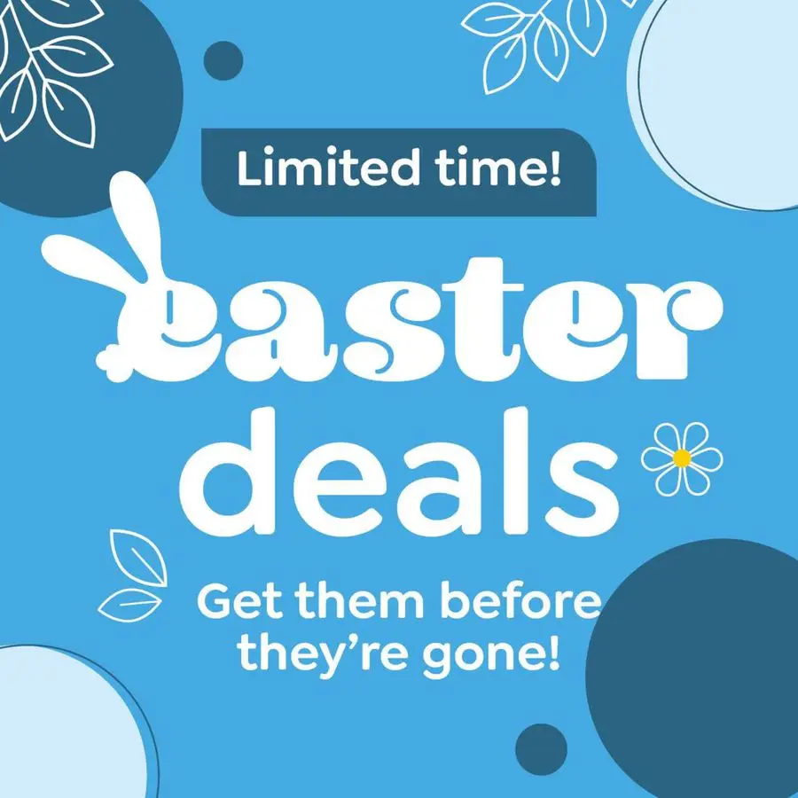 Easter Deals - 1/7