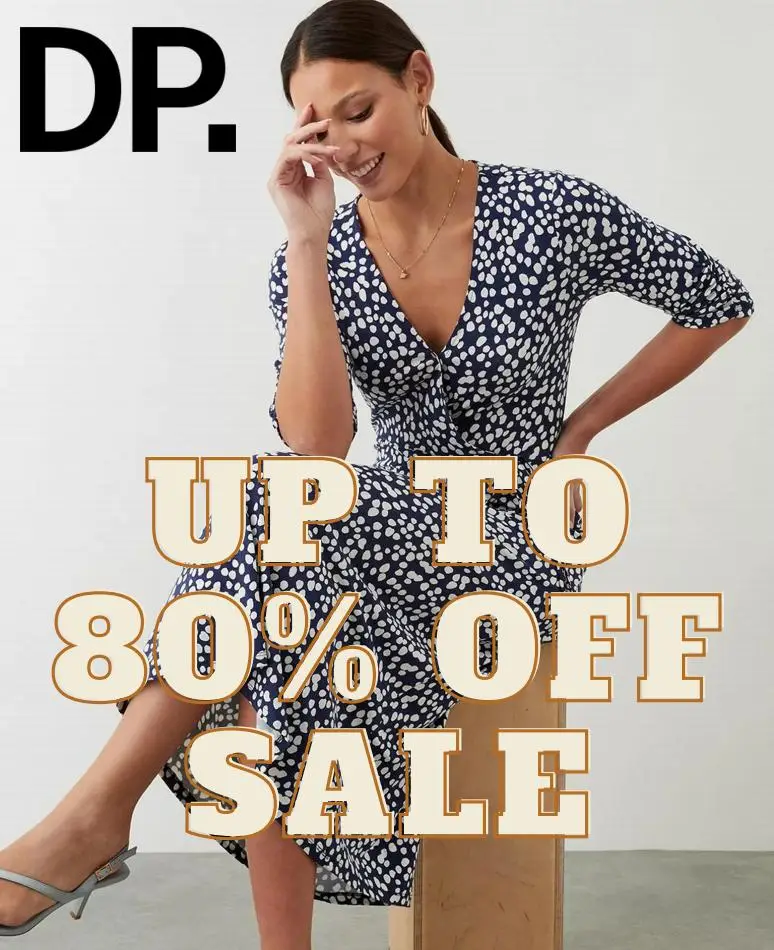 Dorothy Perkins up to 80% off Sale - 1/8