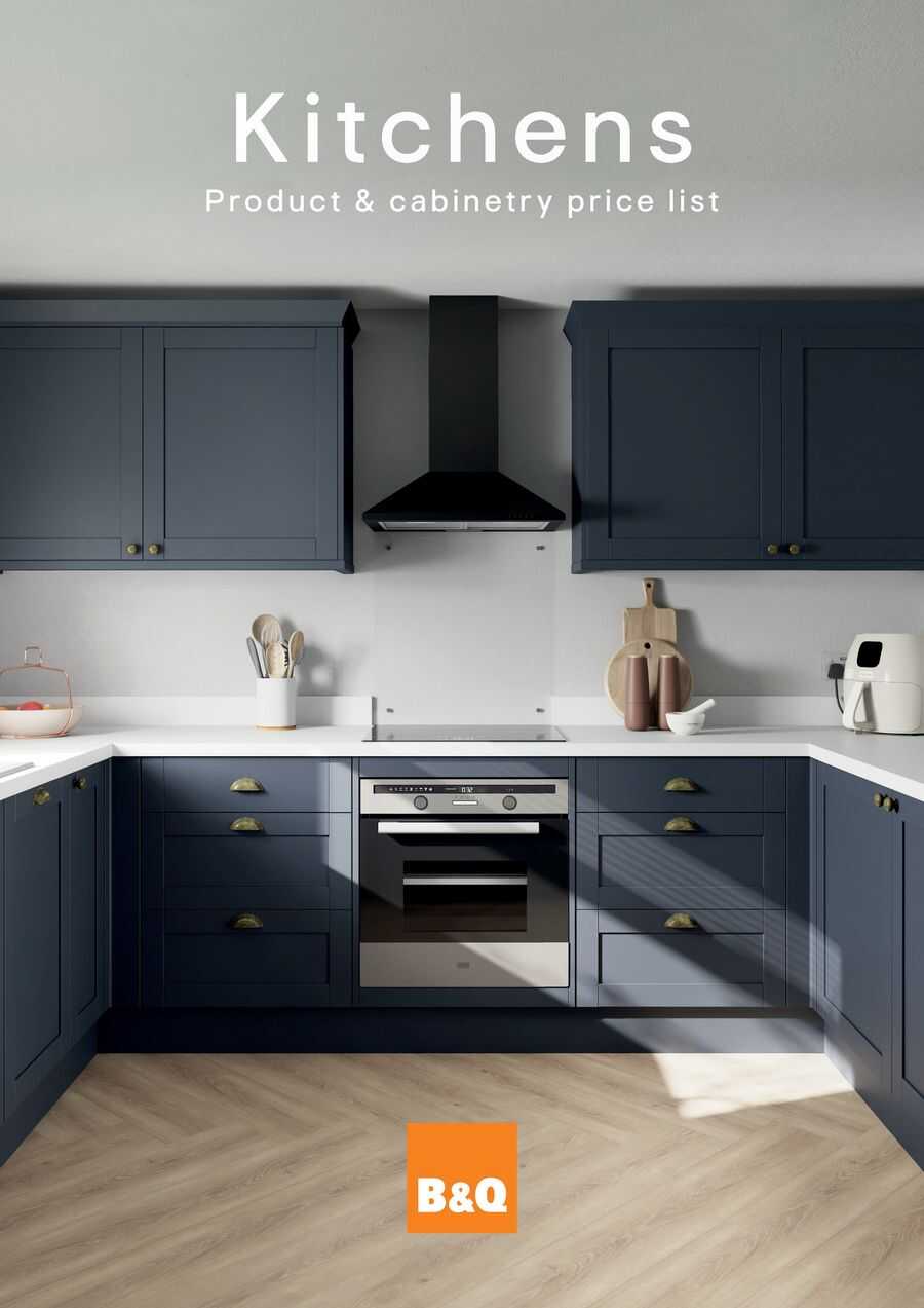 B&Q: Kitchens Product & Cabinetry Price List 19.08.2024/31.12.2024 ...