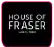 House of Fraser