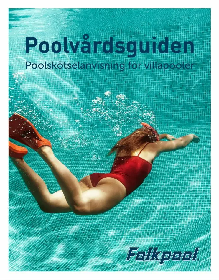 Poolvårdsguide - 1/40